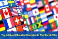 Top 10 Most Educated Countries in 2023